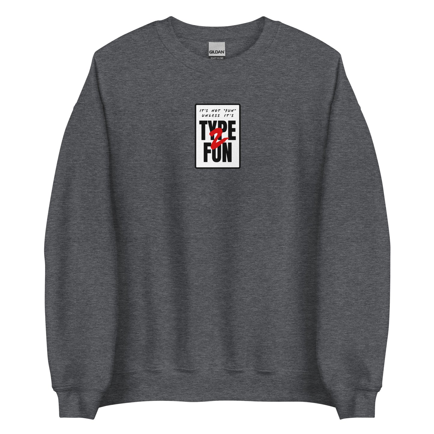 Type 2 Fun Crewneck