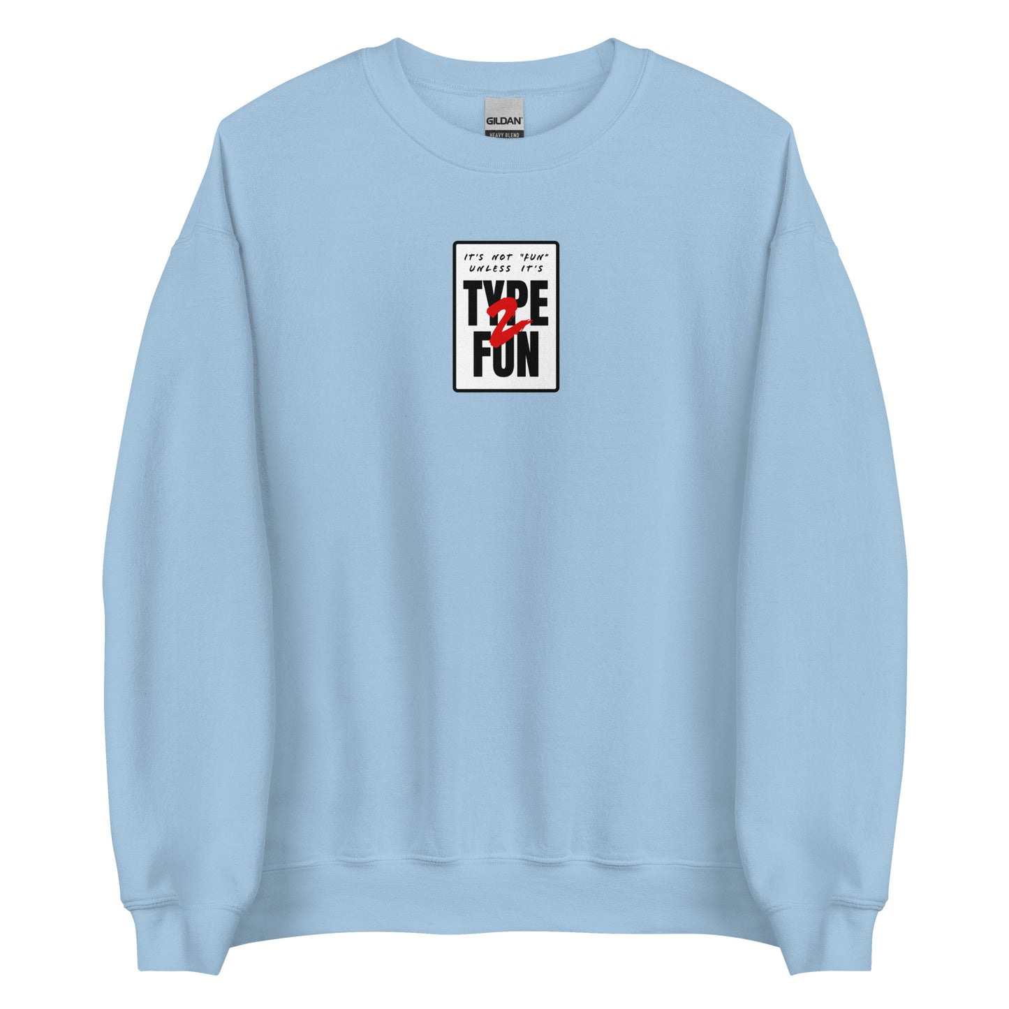 Type 2 Fun Crewneck