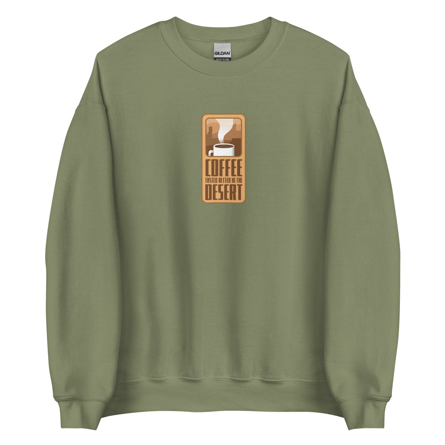 Coffee Taste Better in the Desert Crewneck